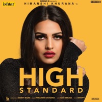 High Standard - Single - Himanshi Khurana