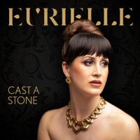 Cast a Stone - Single - Eurielle