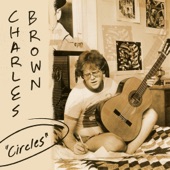 Charles Brown - Circles