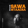 Sawa Nitaacha - Single