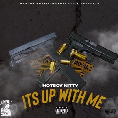 "Its Up" With Me - Single