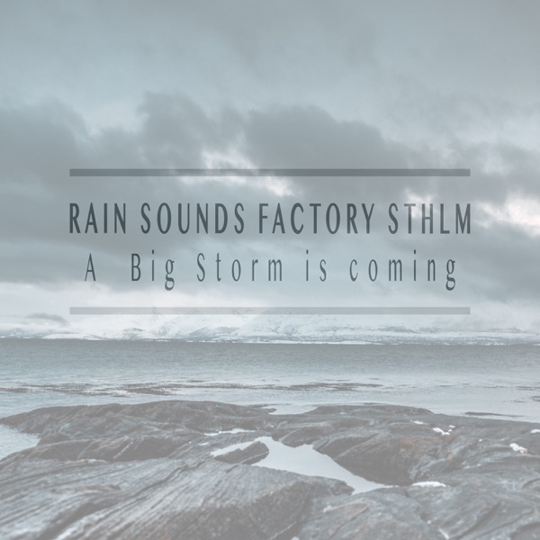 A Big Storm is Coming