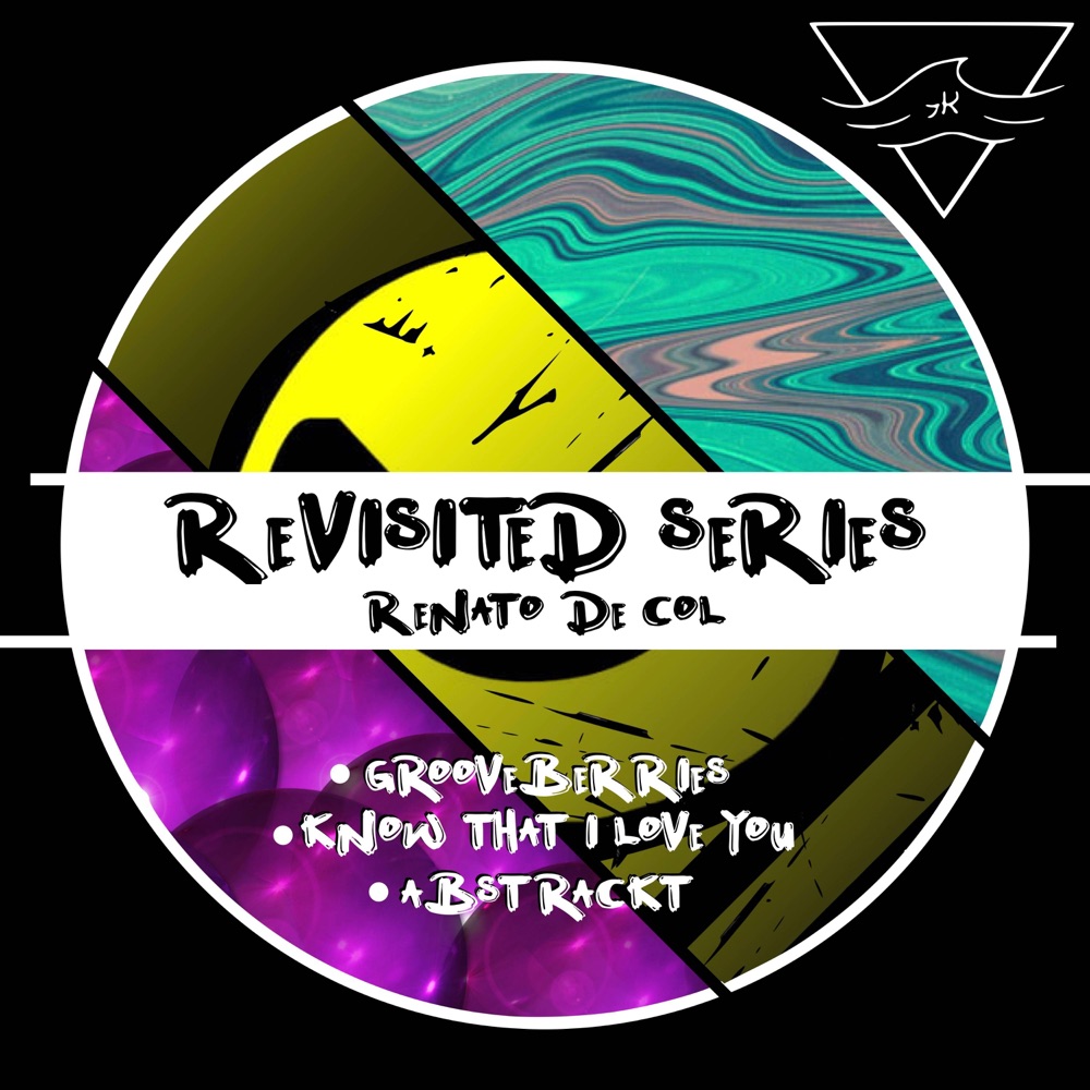 Обложка альбома «Revisited Series (Revisited) - Single» — Renato De Col