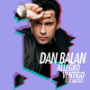 Allegro ventigo (feat. Matteo) - Dan Balan