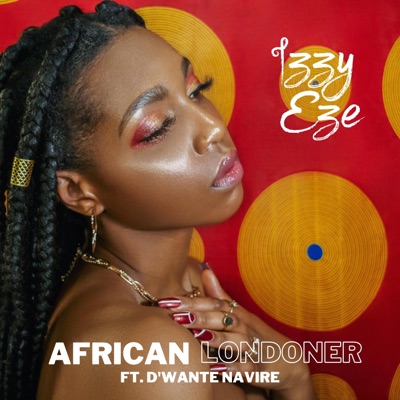 African Londoner (feat. D'wante Navire) - Single
