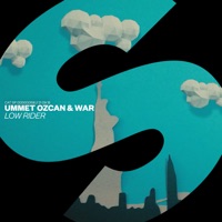Low Rider - Single - Ummet Ozcan & War
