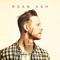 If I Ever Saw Heaven - Roan Ash lyrics
