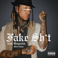Fake Sh#t (feat. Blayzeus & Steve Lean) - Single - Dáe