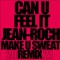 Can U Feel It 2021 (Radio Edit) [Remix] [feat. Big Ali] artwork