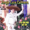 Jorge Luis Cabrera - Música Romántica