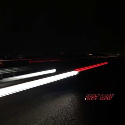 Fast Lane - Single