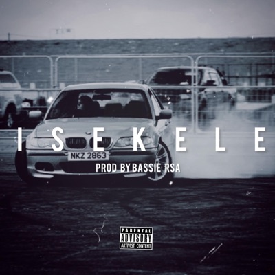 ISEKELE (feat. Bassie RSA) - Single