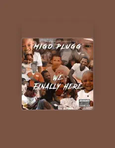 Ouve Migo Plug, vê vídeos de música, lê a biografia, vê as datas da digressão e muito mais!