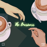 The Business - Single - HYGH Lofi Music, Lobit & Cooky