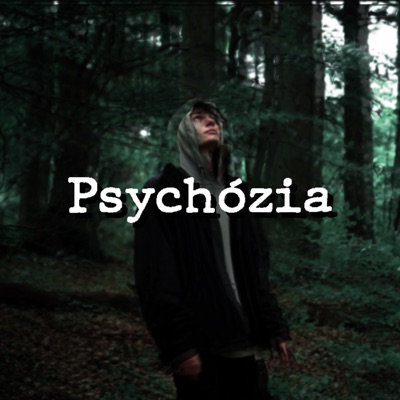 Psychózia - Single