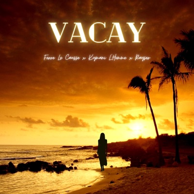 Vacay - Single
