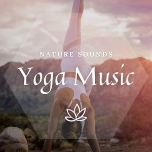 [Nature Sounds] Yoga Music