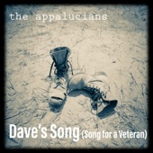 The Appalucians - Dave's Song (Song for a Veteran)