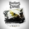 Traitors to the Crown - No Way Out Grafik