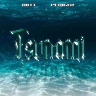 TSUNAMI - Single