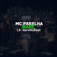 Maré - Single - mc parelha & LB MARENOBEAT