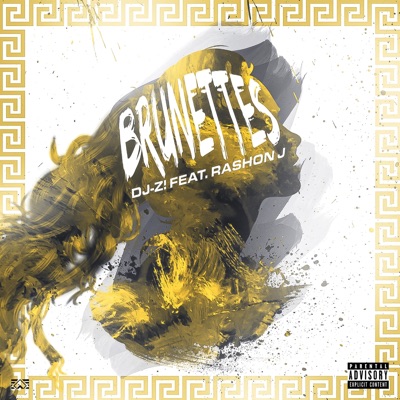 Brunettes (feat. Rashon J) - Single