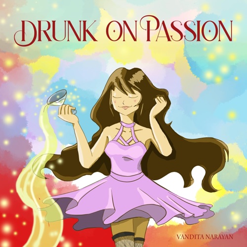 Drunk on Passion (feat. wetgropes & Radon) - Single