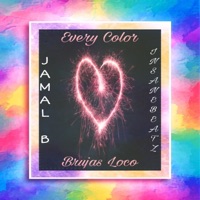 Every Color (feat. Jamal B) - Single - Brujas Loco