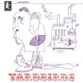 The Yardbirds - Over Under Sideways Down