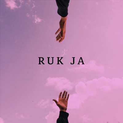 Ruk Ja - Single