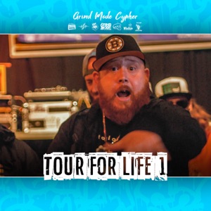 Grind Mode Cypher Tour for Life 1 (feat. Jay Kinser, Heavy, Mischief, Tweek Taylor, ZMC & Friday Goodish)