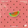 Watermelon Sugar