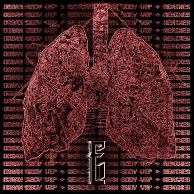 Organ Body (Remix Album) - EP