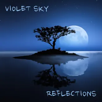 Reflections by Violet Sky song reviws