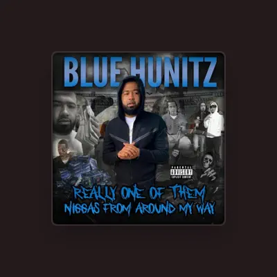 Listen to BlueHunitz, watch music videos, read bio, see tour dates & more!