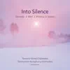 Stream & download Into Silence: Pärt Vasks Górecki Pelēcis