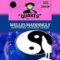 Quaker (feat. Ichabod Crane) - Single - Welles Maddingly
