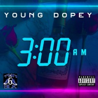 3 Am - Single - Young Dopey
