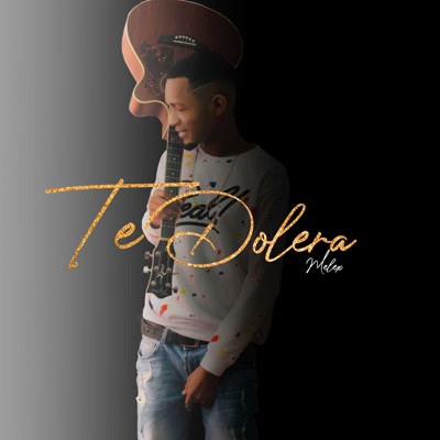 Te Dolera - Single