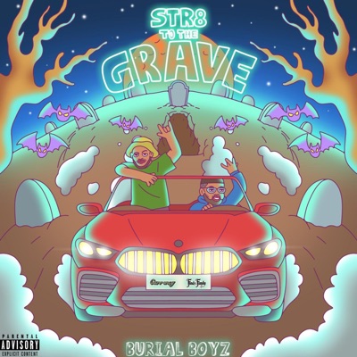 Str8 To the Grave