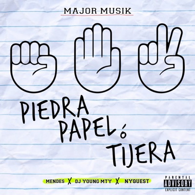 Piedra Papel Ó Tijera (feat. MAJOR MUSIK) - Single