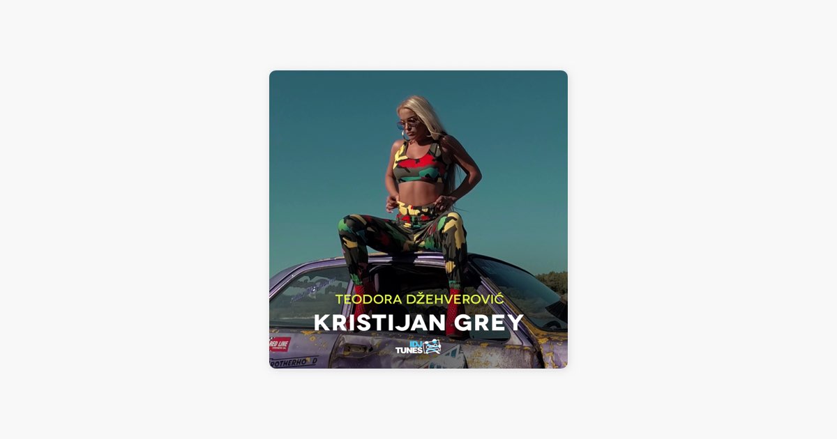 Kristijan Grej - Teodora