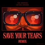 Album - The Weeknd/Ariana Grande - Save Your Tears