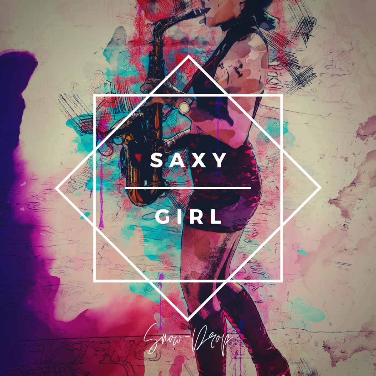 1200px x 1200px - Saxy Girl - Single by Snow-Drop on Apple Music