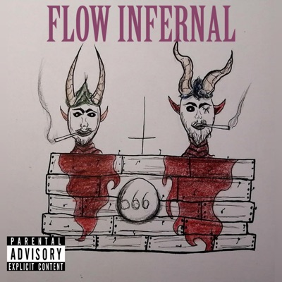 Flow Infernal (feat. Human Trash) - Single