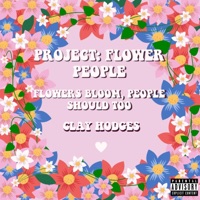 Project: Flower People (Live) - EP - Clay Hodges