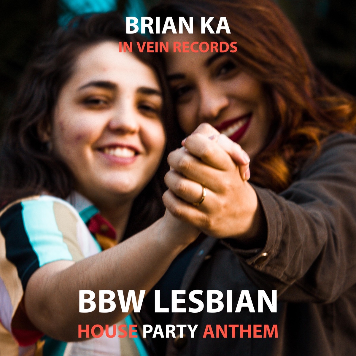 BBW Lesbian House Party Anthem - Single - Album by Brian Ka - Apple Music