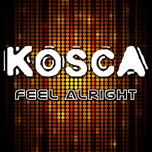 Feel Alright - Single