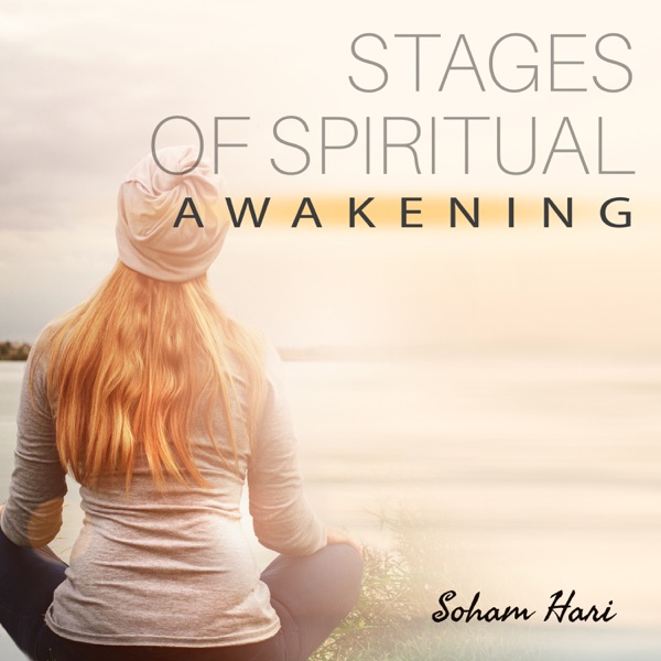 Stages of Spiritual Awakening