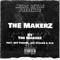 The Makerz (feat. Rey Fonder, Jay Stacks & 210) - The Makerz lyrics